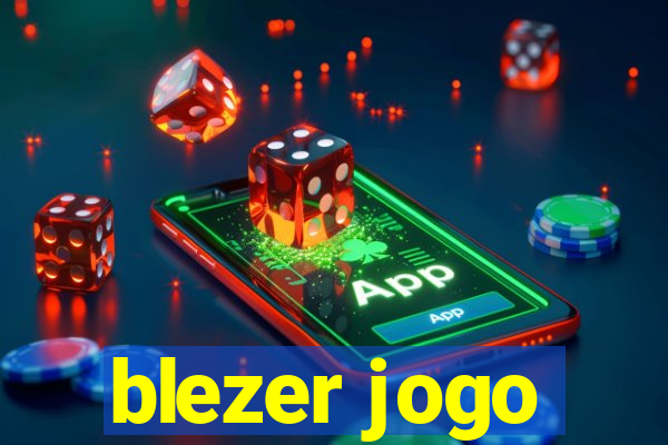 blezer jogo